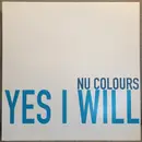 LP - Nu Colours - Yes I Will