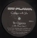 12'' - Nu Flava Coming At Ya - Te Quiero