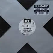 Nu-Matic - Hard Times