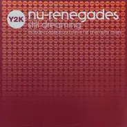 Nu-Renegades - Still Dreaming