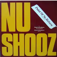 Nu Shooz / Quadrant Six - Point Of No Return