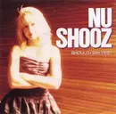 7inch Vinyl Single - Nu Shooz - Should I Say Yes?