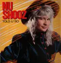 LP - Nu Shooz - Told U So