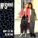 7inch Vinyl Single - Nu Shooz - Don't Let Me Be The One