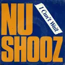 7inch Vinyl Single - Nu Shooz - I Can't Wait