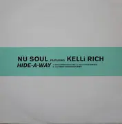 12inch Vinyl Single - Nu Soul Featuring Kelli Rich - Hide-A-Way