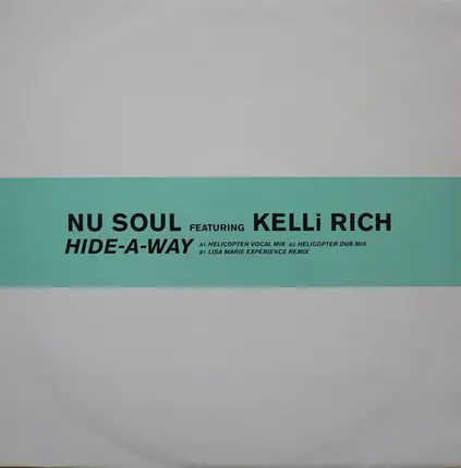 Nu Soul Featuring Kelli Rich - Hide-A-Way