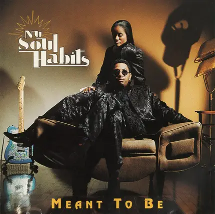 Nu Soul Habits - Meant to Be