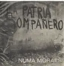 LP - Numa Moraes - La Patria Compañero