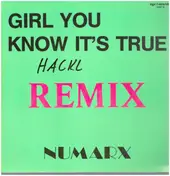 Numarx - Girl You Know It's True (Remix)