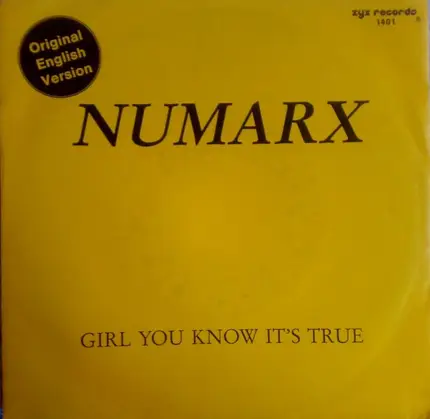 Numarx - Girl You Know It's True