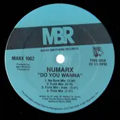 Numarx - Do You Wanna