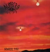 Number 9 - Nowhere Fast