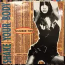12inch Vinyl Single - Number Two - Shake Your Body
