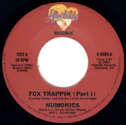 Numonics - Fox Trappin (Part I) / (Part II)