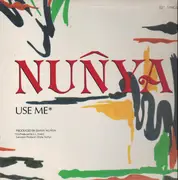 12inch Vinyl Single - Nunya, Jimmy Nunya - Use Me
