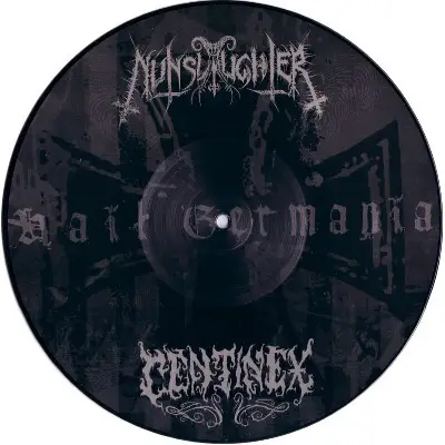 NunSlaughter / Centinex - Hail Germania