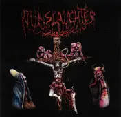 Nunslaughter - NunSlaughter / Necrocannibalistic Vomitorium