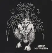 7inch Vinyl Single - Nunslaughter / Syphilitic Vaginas - Satanic Masturbation / Under Satan's Command - 1st pressing