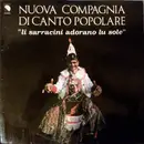 LP - Nuova Compagnia Di Canto Popolare - Li Sarracini Adorano Lu Sole