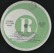 LP - Nuova Compagnia Di Canto Popolare - La Serpe A Carolina