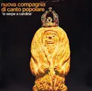 LP - Nuova Compagnia Di Canto Popolare - La Serpe A Carolina