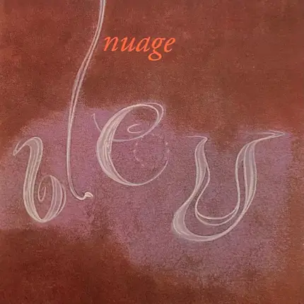 Nuage Bleu - Nuage Bleu