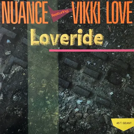 Nuance Featuring Vikki Love - Loveride