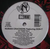 Nubian Crackers - As Them Talk