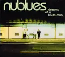 CD - Nublues - Dreams Of A Blues Man
