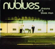 CD - Nublues - Dreams Of A Blues Man