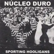 7inch Vinyl Single - Núcleo Duro - Sporting Hooligans - EP, Numbered