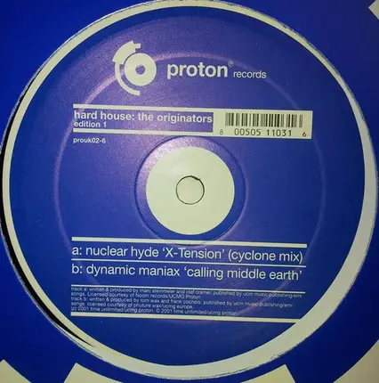 Nuclear Hyde / Dynamic Maniax - Hard House: The Originators (Edition 1)