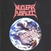 CD - Nuclear Assault - HANDLE WITH CARE