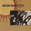 7'' - Nuclear Valdez - Summer