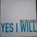 LP - Nu Colours - Yes I Will