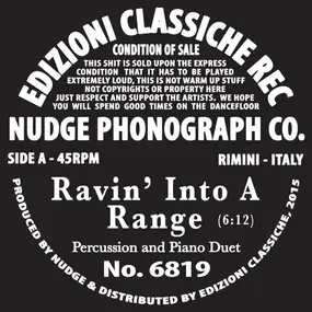 The Nudge - Ravin' Into A Range