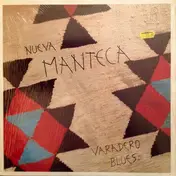 Nueva Manteca - Varadero Blues