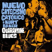 Nuevo Catecismo Catolico - Quarantine Blues