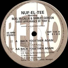 Nuf-El-Tee Featuring Noel McCalla & Shirley Gordon - Back Together Again