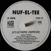12inch Vinyl Single - Nuf-El-Tee - Let's Go Deeper