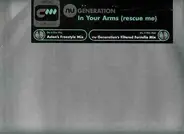 Nu Generation - In Your Arms (Rescue Me)