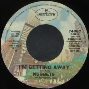 The Nuggets - I'm Getting Away / New York