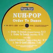 Nuh-Pop - Order To Dance