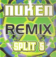 Nuken - Split 5 (Remix)