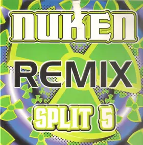 Nuken - Split 5 (Remix)