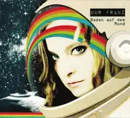 Nur Franz - Baden Auf Dem Mond