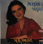 Nur Yoldaş - Sultan-ı Yegâh