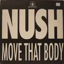12'' - Nush - Move That Body