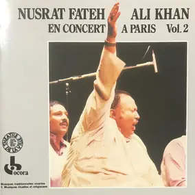 Nusrat Fateh Ali Khan - En Concert À Paris Vol. 2